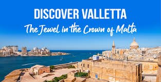 Valletta Unveiled: Malta Historic Jewels